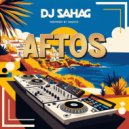 DJ SAHAG - AFTOS (Original Mix)