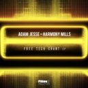 Adam Jesse - Harmony Mills - Tech Chant