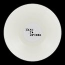 TCHDWN - Make Yo\' Dreams (Original Mix)