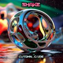 Cutdwn & C:ØDE - SHAKE