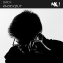 KNOCKØUT - BACK (Extended Mix)