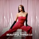 A-Mase & Sharliz - Beautiful Things 2.0