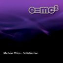 Michael Vitan - Satisfaction (Original Mix)