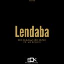 SDK SA, Maf Gee Musiq, MeStar Romeo - Lendaba (Original Mix)