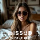 Missud - In Your Bed ()