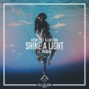 Kenn Colt, Luciana, Andros - Shine a Light (Vip Mix)