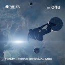 TIMMY (RU) - Focus (Original Mix)