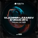 Kuman (RU) & Vladimir Lazarev - Feeling the Vibes (Original Mix)