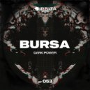 Bursa - Dark Power (Original Mix)