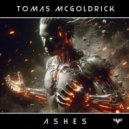 Tomas McGoldrick - Ashes