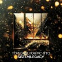 Toregualto & MC-ITTO - Sistem Legacy