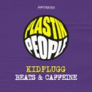 KIDPLUGG - Beats In Bed (Original Mix)