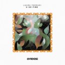 Laura Ferrari - U So Fine (Original Mix)