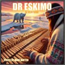 Ai Ventura - Dr Eskimo