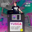 Yusca - Live Disketta Lounge 2024.12.13 ()