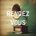 Tornst - Rendez vous ()