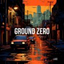 Lace - Ground Zero ()