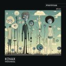 Kovax - Mistakes (Original Mix)
