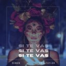 ReMan, Cris Taylor - Si Te Vas