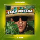 Вилльем & Jose - Baila Morena ()