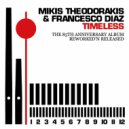 Mikis Theodorakis, Francesco Diaz - The Funky Train Leaves At Eight (From Athens To Ibiza)
