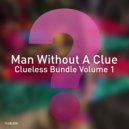 Man Without A Clue - Predictable (Extended Mix)