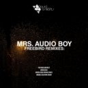Mrs. Audio Boy - Modulated Atomic Space (Freebird Remix)