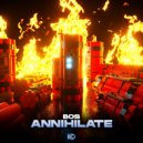 BOS - Annihilate