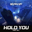 Skanka & Nix - Hold You