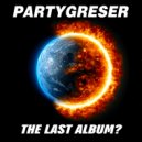 Partygreser - Wanted!
