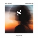Dsnt Matter - Dance with Me (Original Mix)