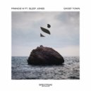 Francis VI feat. Blest Jones - Ghost Town (Original Mix)