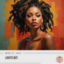 Mike D\' Jais - Lights Out (Original Mix)