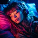 Lofi City Colours & Lofi Comfort & Lofi DreamHop - Bass Sets Night Rhythm
