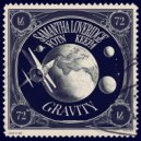 Samantha Loveridge, FOTN, Keepa - Gravity