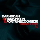 Dark Dean & Hankinson - I Do Believe (Original Mix)