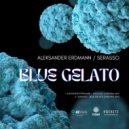 Serasso - Blue Gelato (Original Mix)