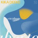Kika Deeke - Céu Aberto