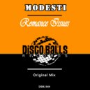 Modesti - Romance Issues (Original Mix)