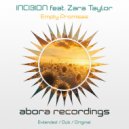 Inci3ion & Zara Taylor - Empty Promises (Original Mix)