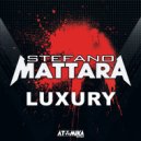 Stefano Mattara - Luxury (Extended Mix)