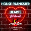 House Prankster - Hearts Get Owned (Original Mix)