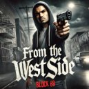 Block 89 - From the West Side (Original Mix)