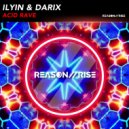 ILYIN & Darix - Acid Rave