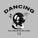 Paul Stenn & Bryant BRX & KC1205 - Dancing ()