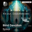 Kris Dur, Daysafterpablo - Blind Devotion