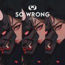 GTSK - SO WRONG