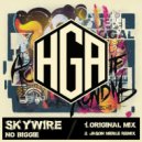 Skywire & Jason Merle - No Biggie