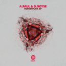 A.Paul & D.Noyse - Vira Milho