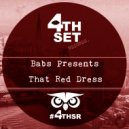Babs Presents - That Red Dress (Original Garage Mix)